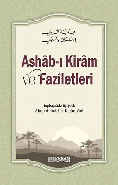 Ashab-ı Kiram ve Faziletleri