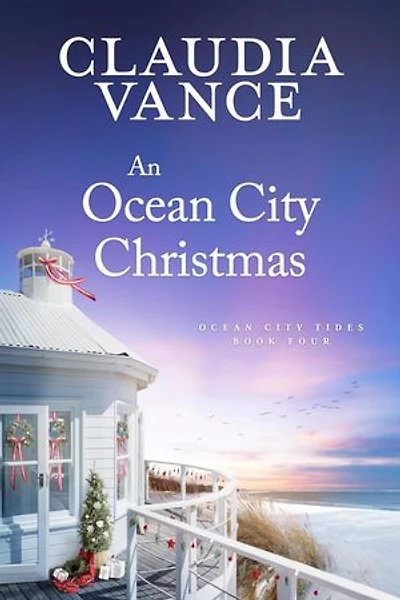 An Ocean City Christmas (Ocean City Tides Book 4): Ocean City Tides, #4