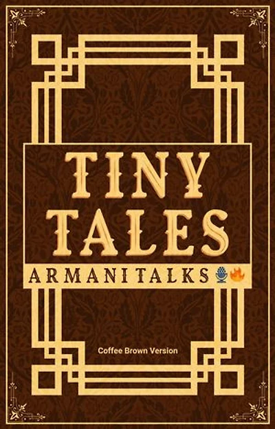 Tiny Tales: Coffee Brown Version [A Collection of Short-Short Stories on Soft Skills
