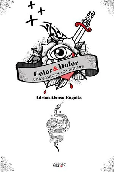 Color y dolor. A propósito de los tatuajes