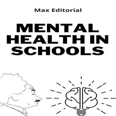 Mental Health in Schools