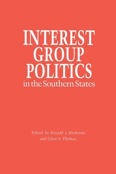 Interest Group Politics in the Southern States