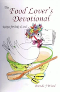 The Food Lover’s Devotional: Food for Body & Soul