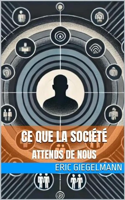 Ce que la société attend de nous