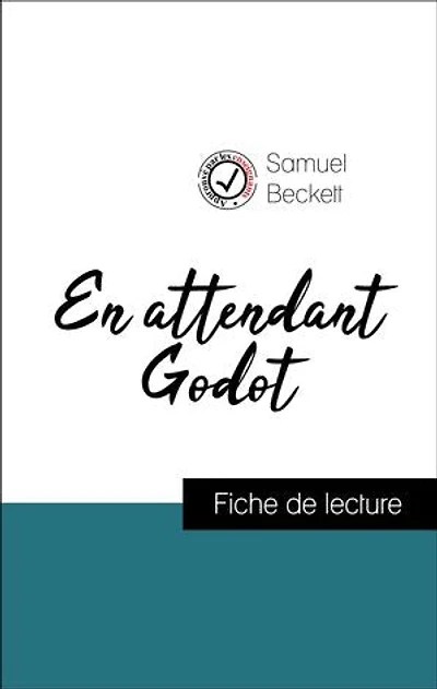 Analyse de l'œuvre : En attendant Godot (résumé et fiche de lecture plébiscités par les enseignants sur fichedelecture.fr)