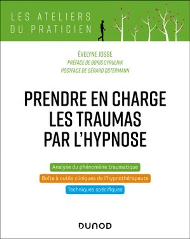 Prendre en charge les traumas par l'hypnose