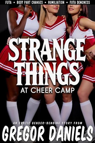 Strange Things at Cheer Camp