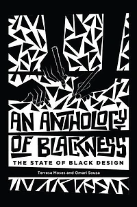 An Anthology of Blackness: The State Black Design