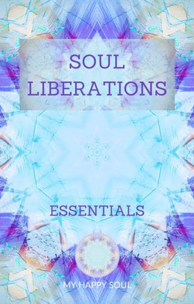 Soul Liberations: Essentials