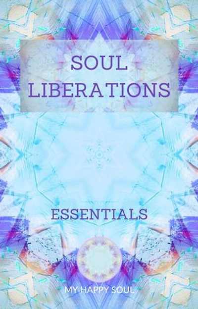 Soul Liberations: Essentials