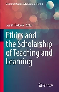 Ethics and the Scholarship of Teaching Learning