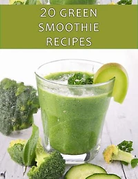 20 Green Smoothie Recipes: A great way to get a wide range of nutrients.