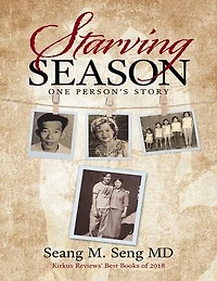Starving Season: One Person’s Story