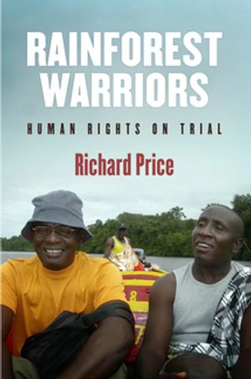Rainforest Warriors: Human Rights On Trial