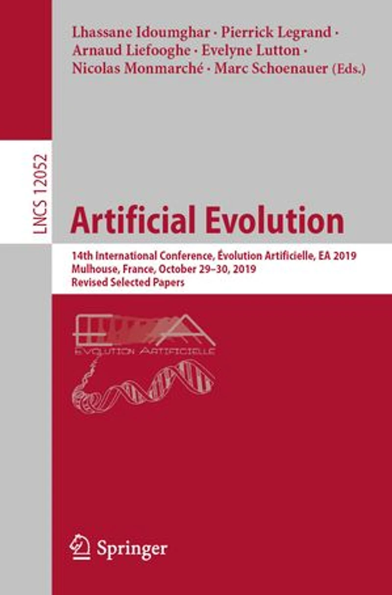 Artificial Evolution: 14th International Conference, Evolution Artificielle, EA 2019, Mulhouse, France, October 29-30, Revised Selected Papers