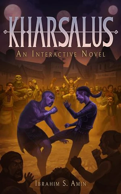 Kharsalus: An Interactive Novel