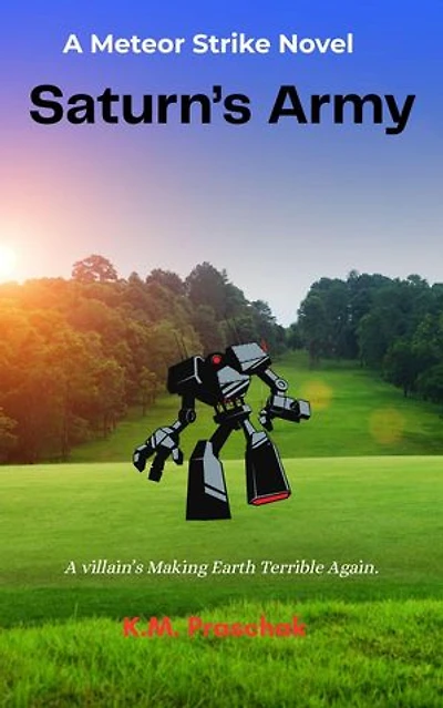 Saturn's Army: Meteor Strike, #2