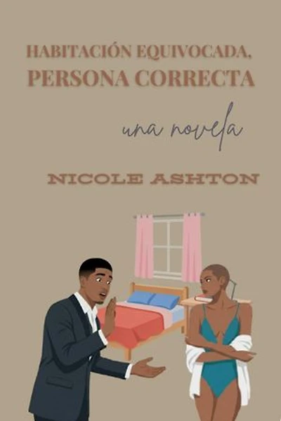 Habitación Equivocada, Persona Correcta