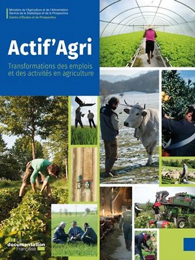 Actif'Agri: Transformations des emplois et des activités en agriculture