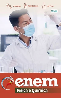 Apostilas Enem - Física e Química: Química; Termologia; Óptica