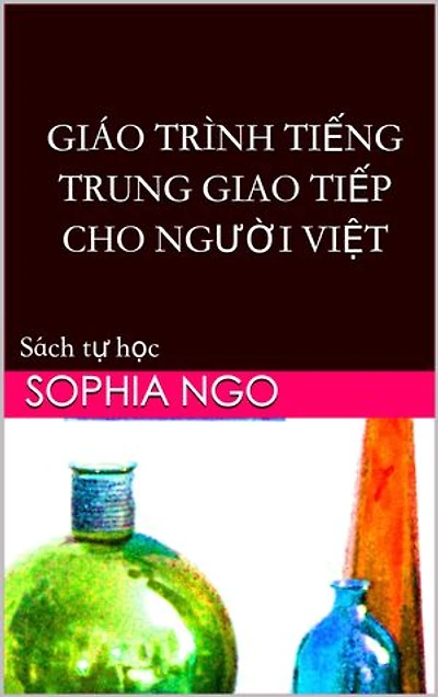 GIAO TRINH TIENG TRUNG GIAO TIEP CHO NGUOI VIET