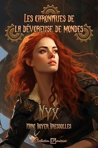 Les chroniques de la dévoreuse de mondes: Nyx