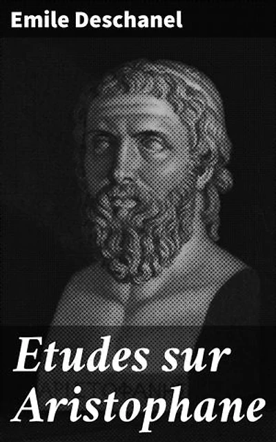 Etudes sur Aristophane: Exploration des thèmes comiques et politiques dans le théâtre grec antique