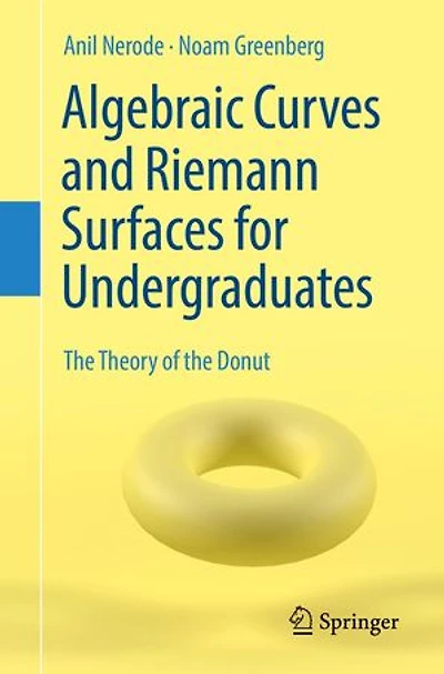 Algebraic Curves and Riemann Surfaces for Undergraduates: the Theory of Donut