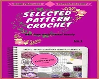 1000 pattern selected crochet: pattern crochet selected