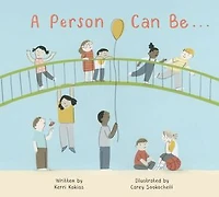 A Person Can Be ...