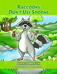 Raccoons Don't Use Spoons