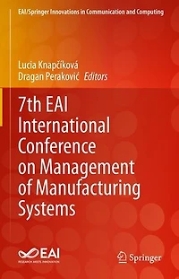 7th EAI International Conference on Management of Manufacturing Systems