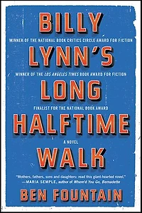 Billy Lynn's Long Halftime Walk: A Novel