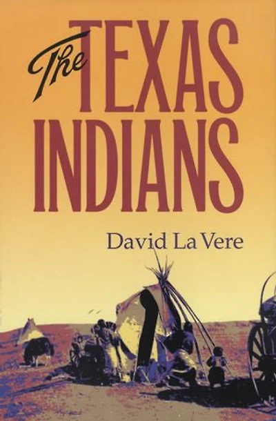 The Texas Indians: Volume 95