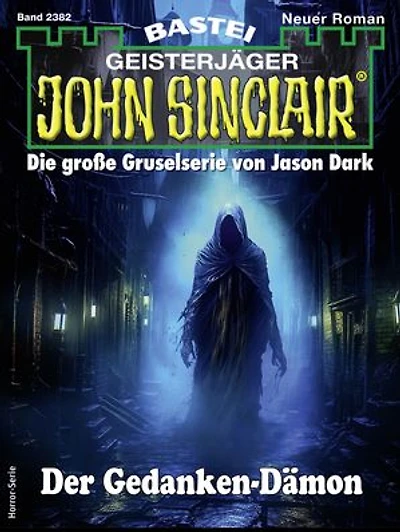 John Sinclair 2382: Der Gedanken-Dämon