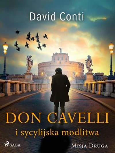 Don Cavelli i sycylijska modlitwa: Misja druga