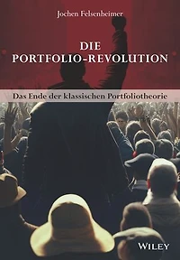 Die Portfolio-Revolution: Das Ende der klassischen Portfoliotheorie