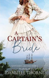 A Captain's Bride: Gentlemen of the Coast