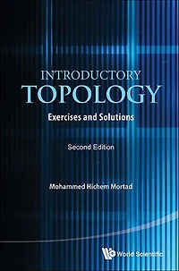 Introductory Topology: Exercises And Solutions ()