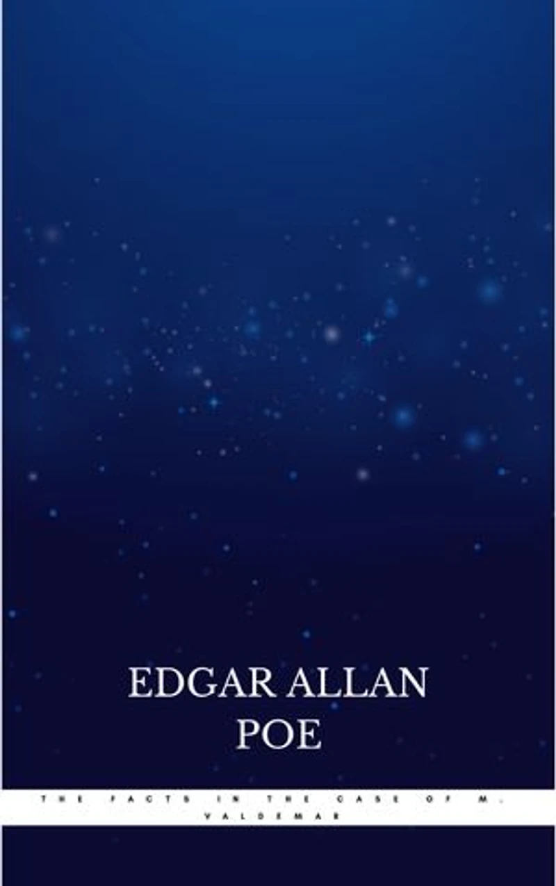 the Facts Case of M. Valdemar