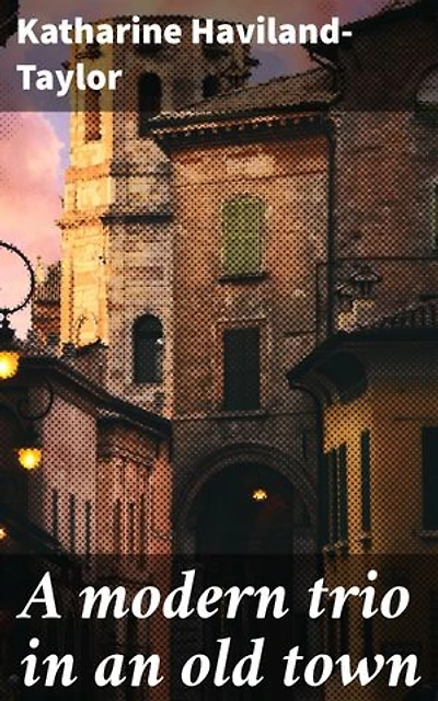 A modern trio in an old town: Exploring Tradition and Modernity in a Quaint Small Town