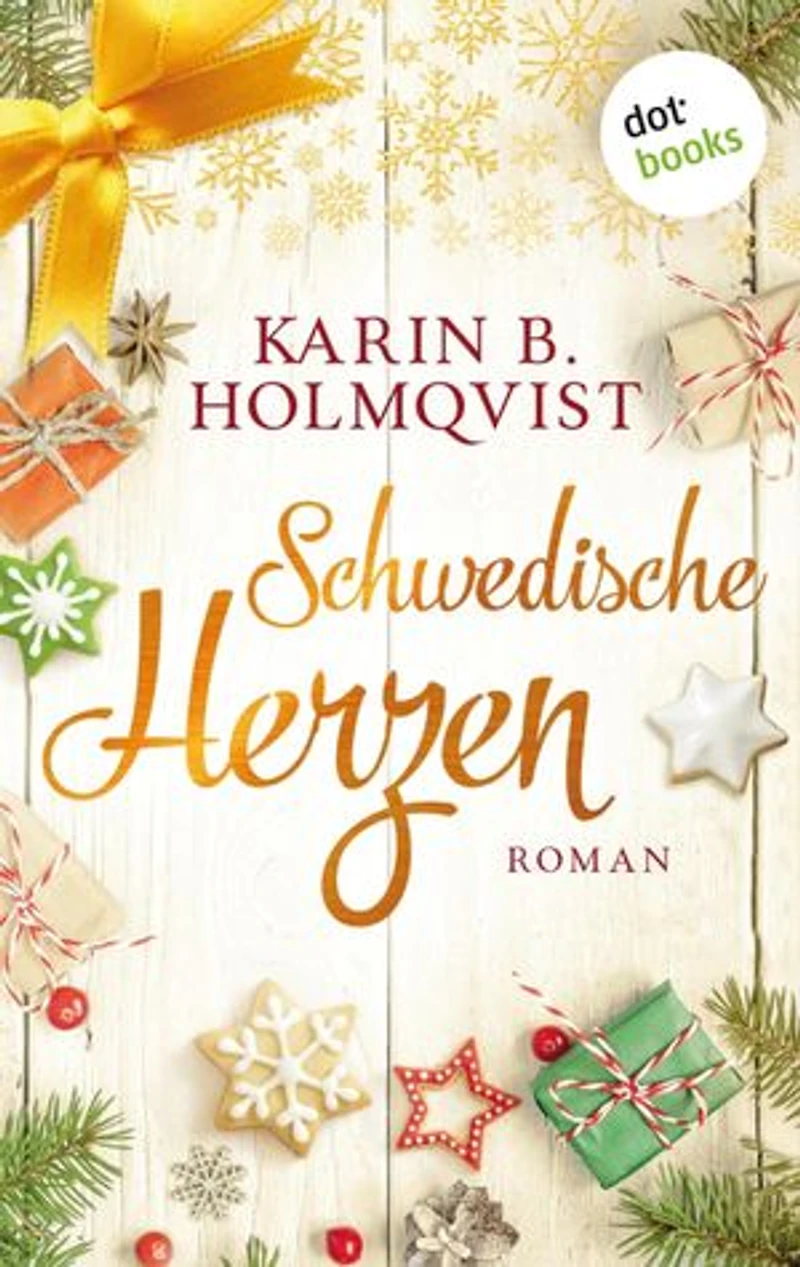 Schwedische Herzen: Ein skandinavischer Weihnachts-Wohlfühlroman für Fans von Sarah Morgan und Julie Caplin