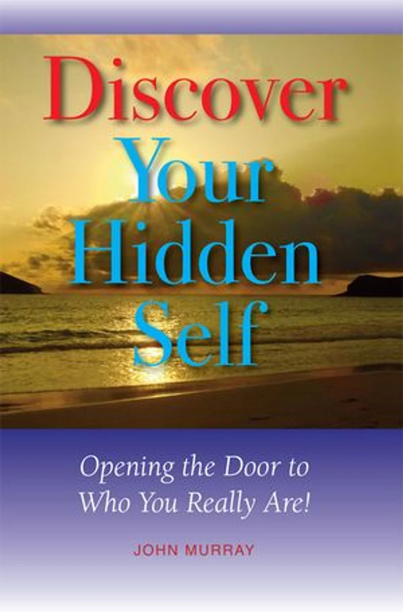 Discover Your Hidden Self: Opening the Door to Who You Really Are!