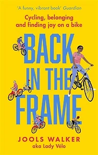 Back the Frame: Cycling, belonging and finding joy on a bike