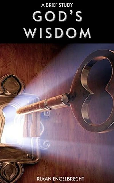 Unlocking God’s Wisdom: In pursuit of God