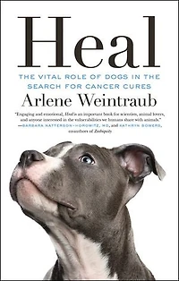 Heal: The Vital Role Of Dogs Search For Cancer Cures