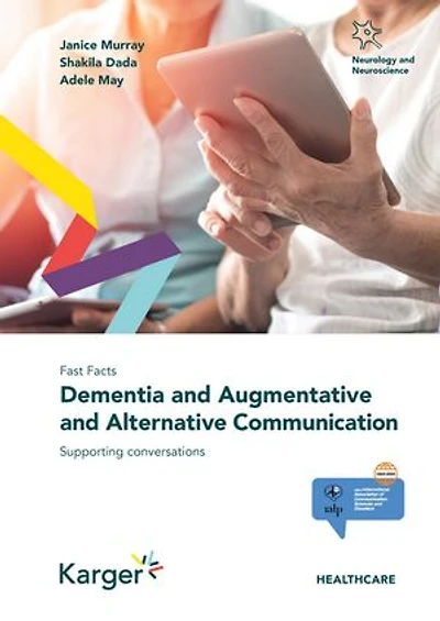 Fast Facts: Dementia and Augmentative and Alternative Communication: Supporting Conversations