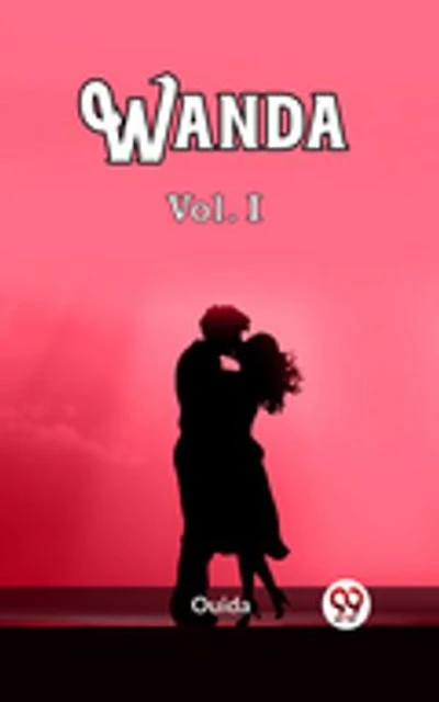 Wanda Vol. I
