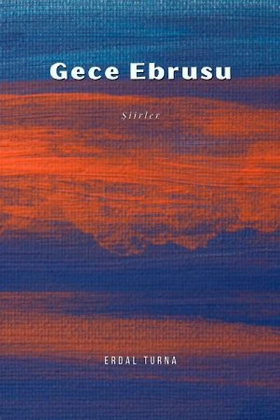 Gece Ebrusu: Şiir