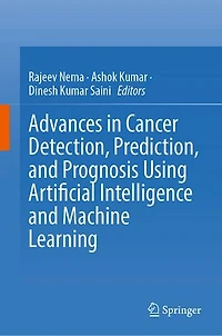 Advances Cancer Detection, Prediction, and Prognosis Using Artificial Intelligence Machine Learning